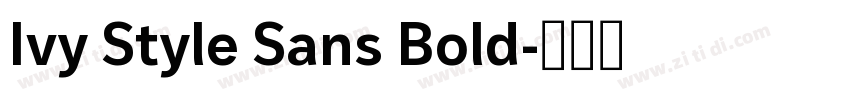 Ivy Style Sans Bold字体转换